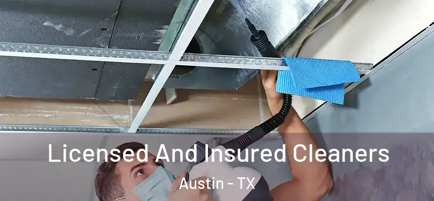 Licensed And Insured Cleaners Austin - TX