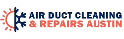 Air Duct Cleaning & Repairs Austin